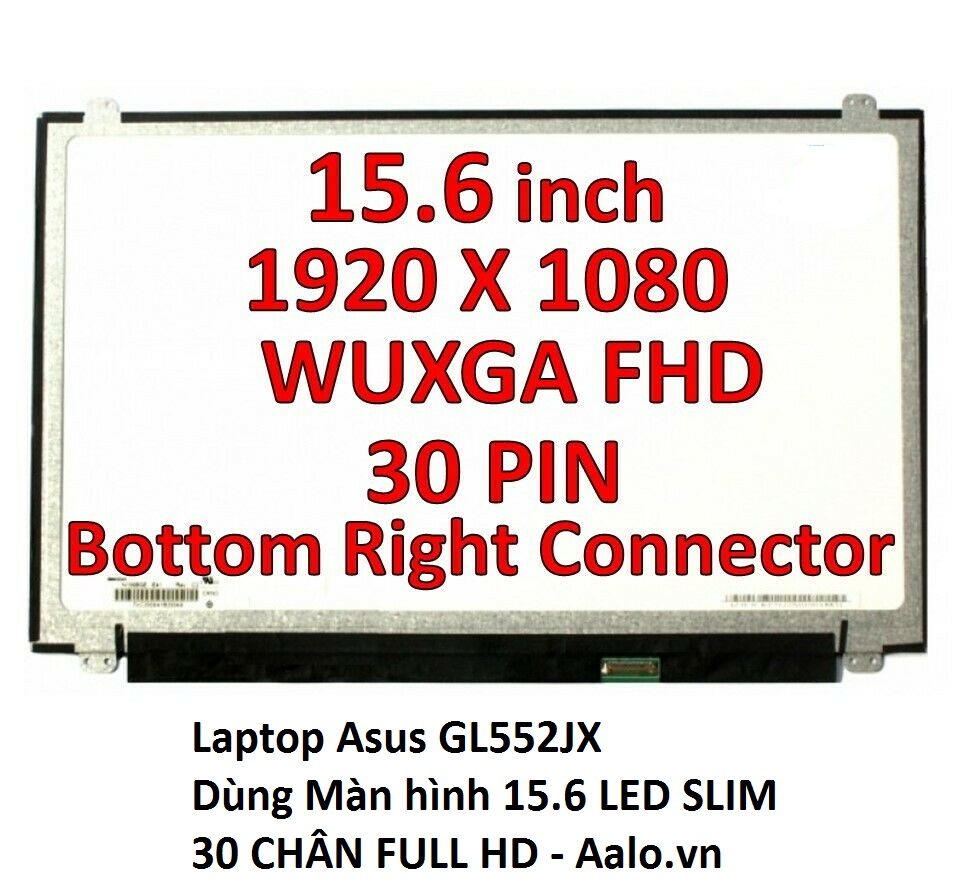 Màn hình Laptop Asus GL552JX - Aalo.vn