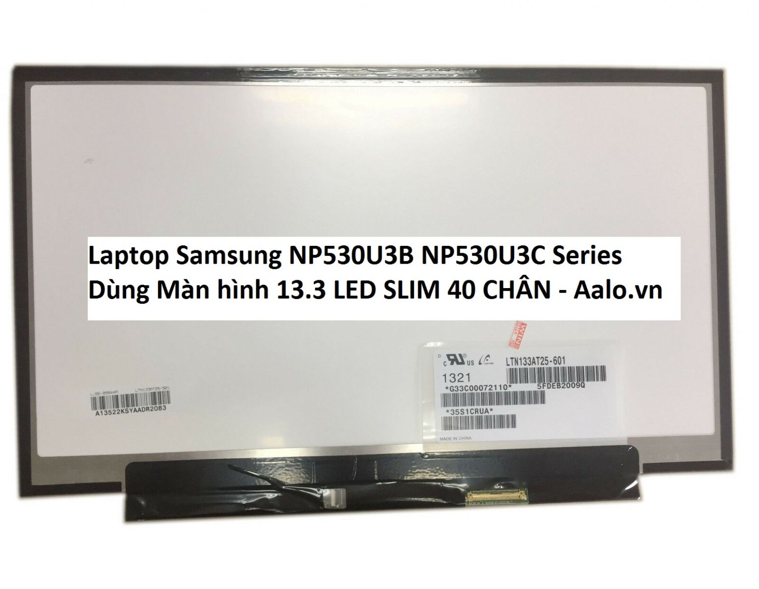 Màn hình Laptop Samsung NP530U3B NP530U3C Series - Aalo.vn