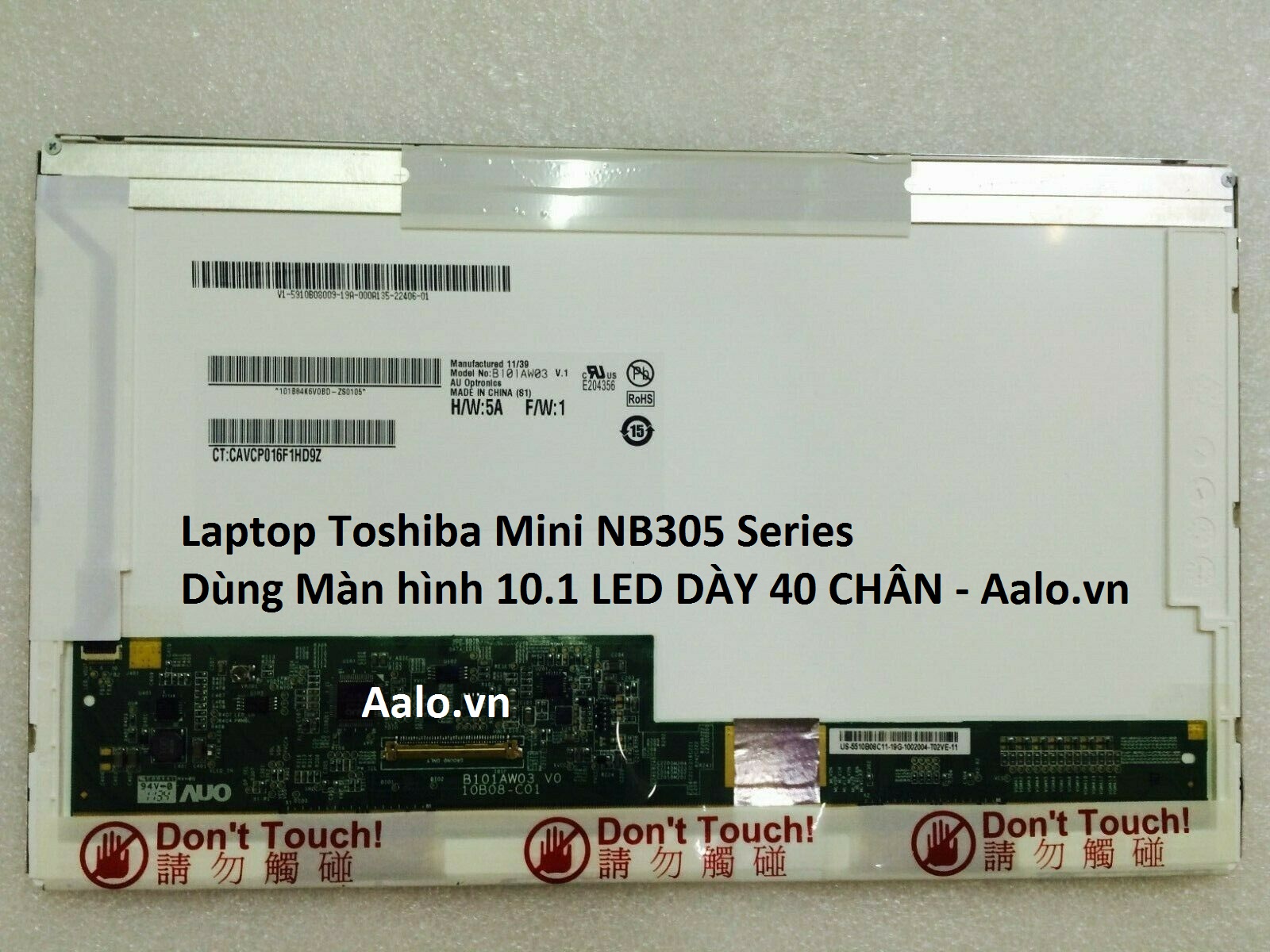 Màn hình Laptop Toshiba Mini NB305 Series - Aalo.vn