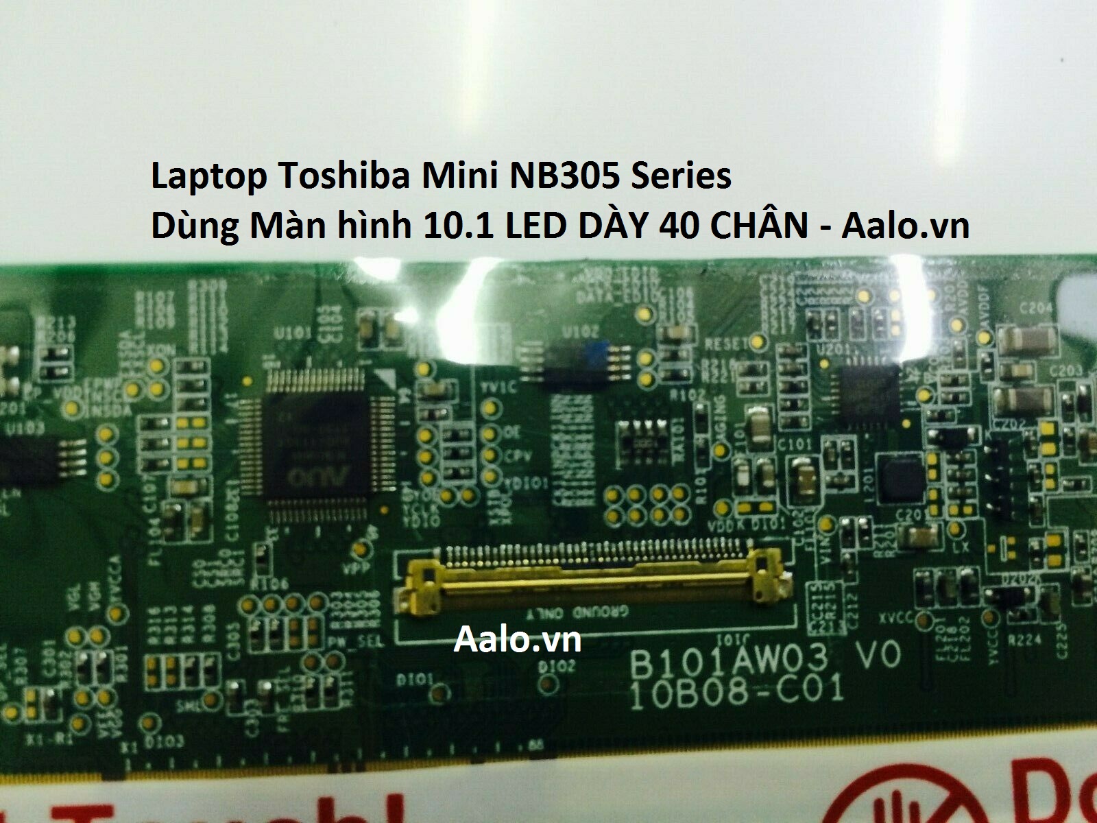 Màn hình Laptop Toshiba Mini NB305 Series - Aalo.vn