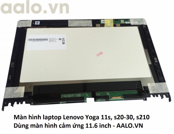 Màn hình laptop Lenovo Yoga 11s, s20-30, s210