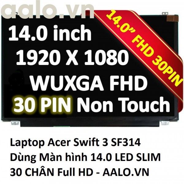 Màn hình laptop Acer Swift 3 SF314