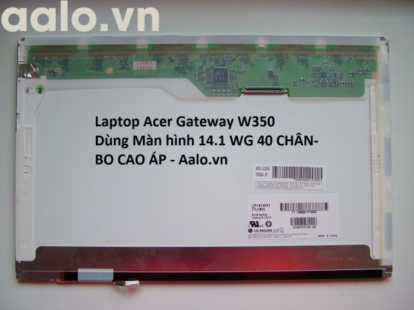 Màn hình Laptop Acer Gateway W350