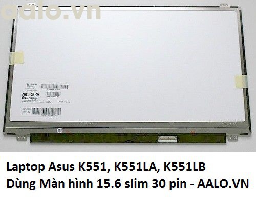 Màn hình laptop Asus K551, K551LA, K551LB