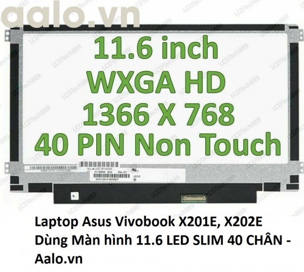 Màn hình laptop Asus Vivobook X201E, X202E