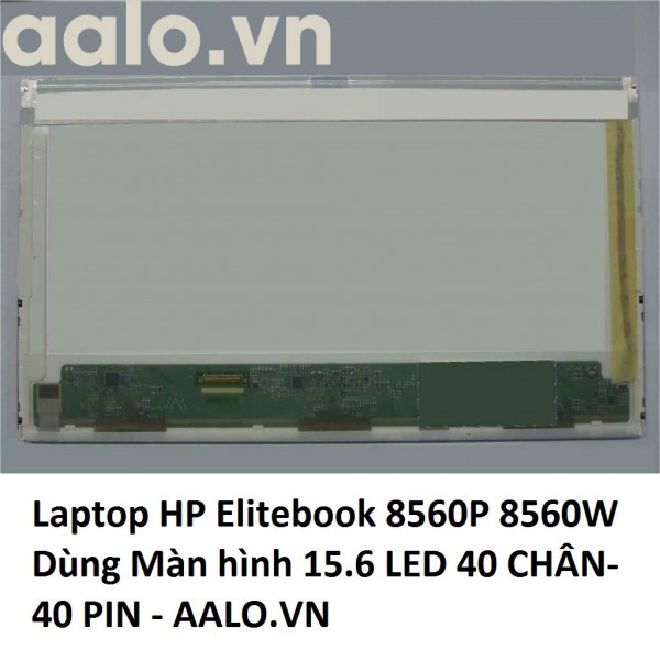 Màn hình laptop HP Elitebook 8560P 8560W