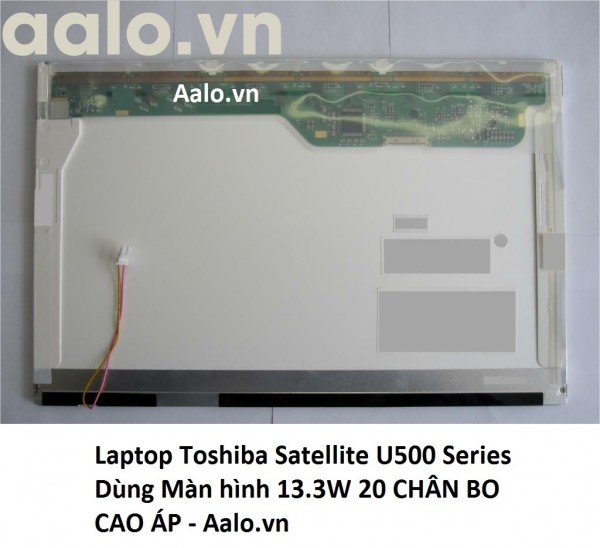 Màn hình Laptop Toshiba Satellite U500 Series