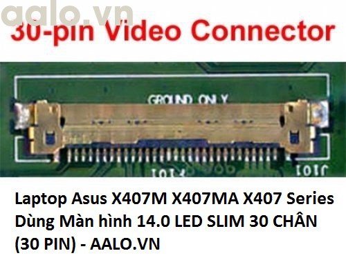 Màn hình laptop Asus X407M X407MA X407 Series