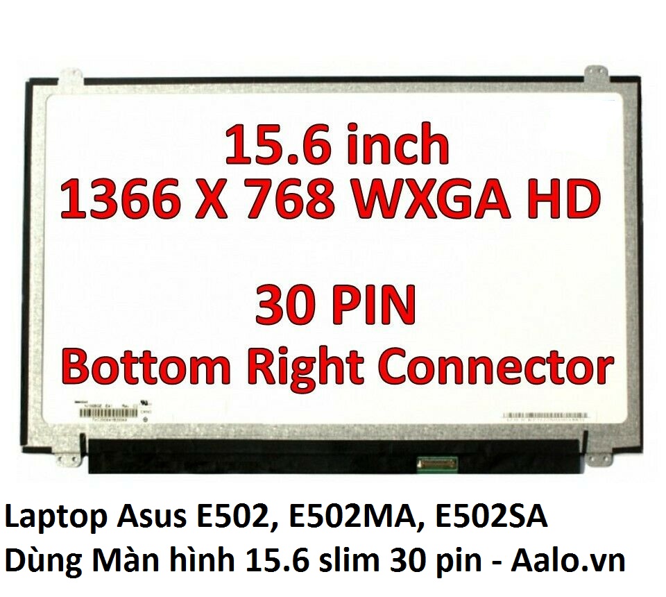 Màn hình Laptop Asus E502, E502MA, E502SA - Aalo.vn