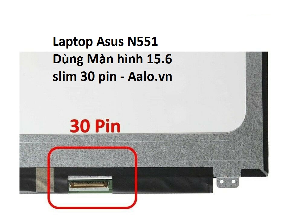 Màn hình Laptop Asus N551 - Aalo.vn