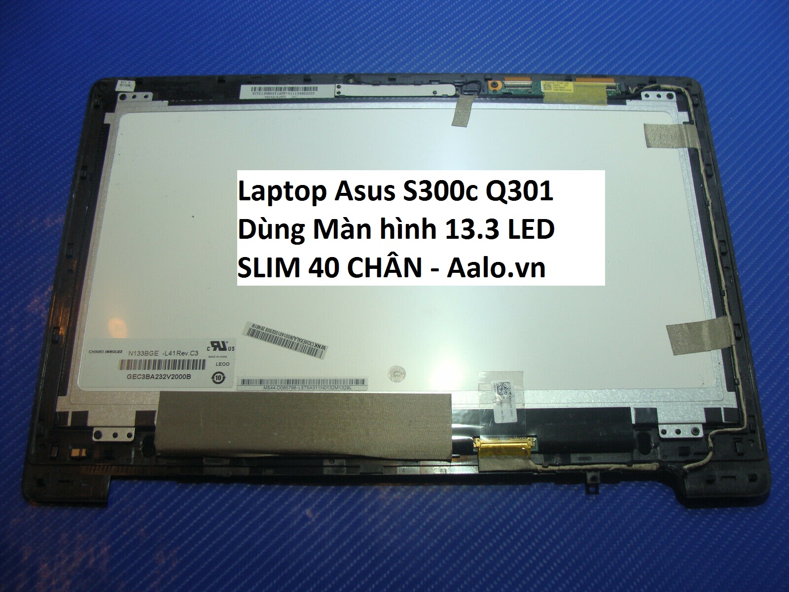 Màn hình Laptop Asus S300c Q301 - Aalo.vn