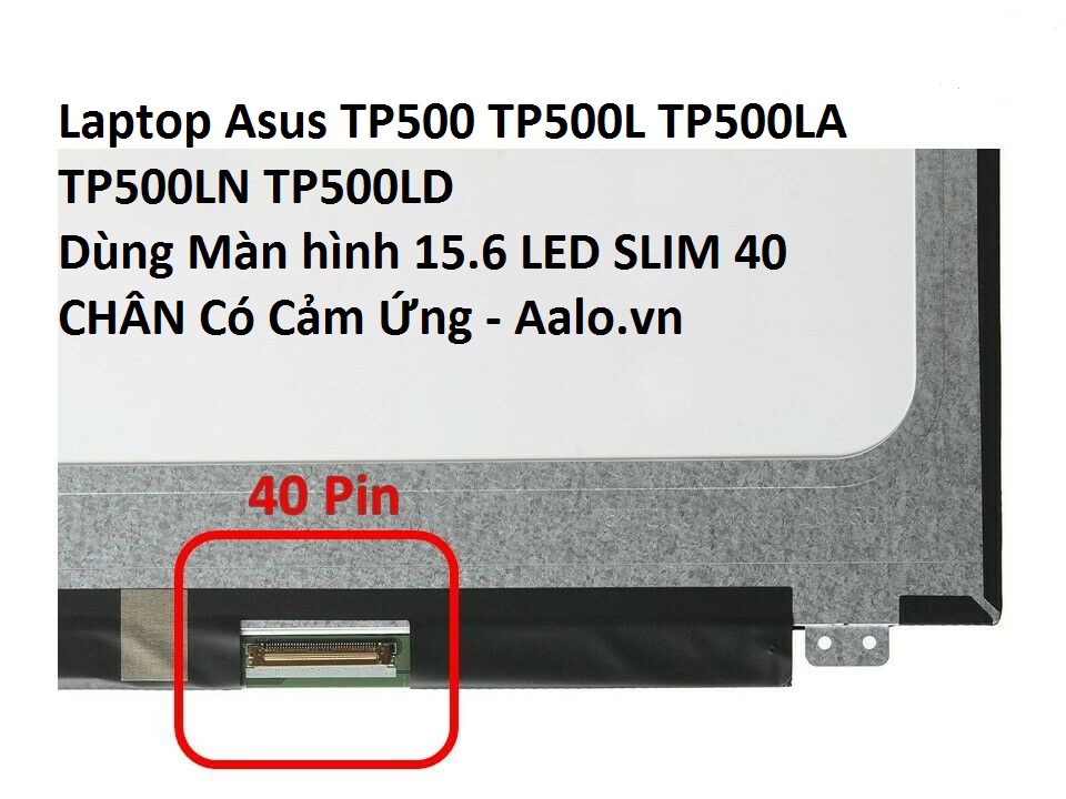 Màn hình Laptop Asus TP500 TP500L TP500LA TP500LN TP500LD - Aalo.vn