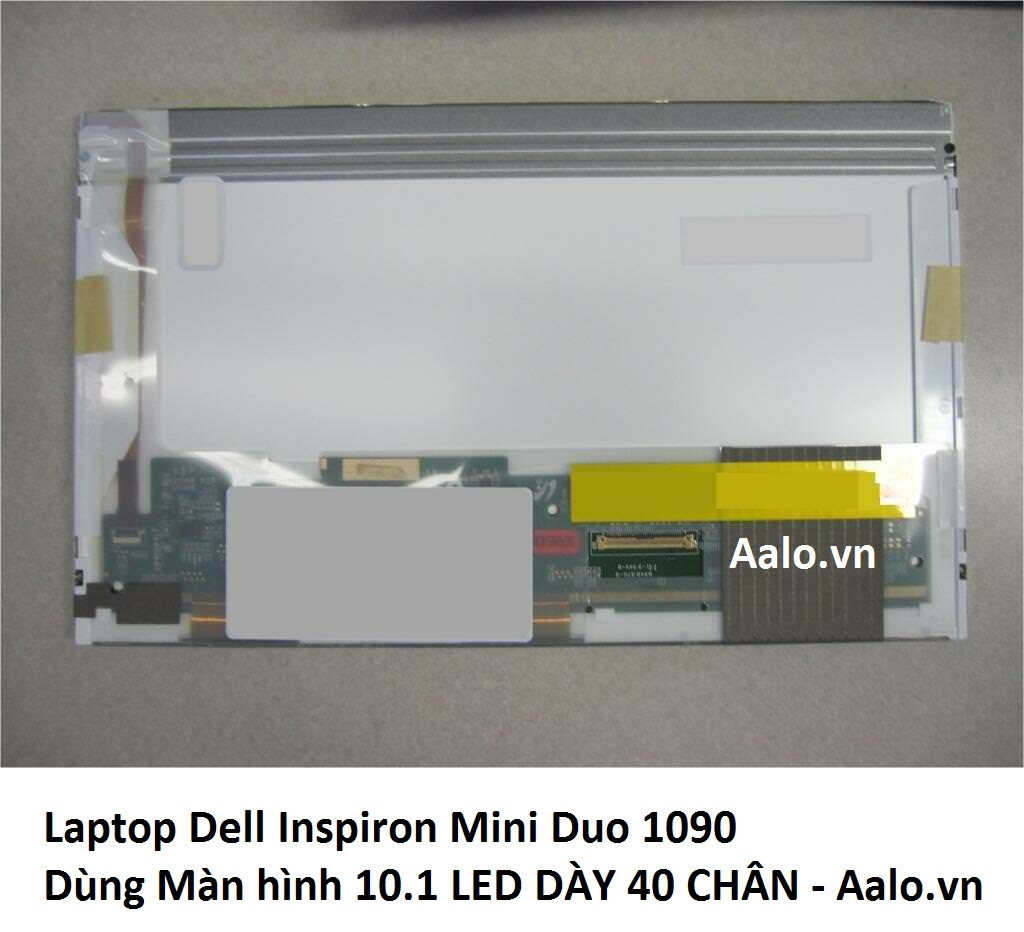 Màn hình Laptop Dell Inspiron Mini Duo 1090 - Aalo.vn