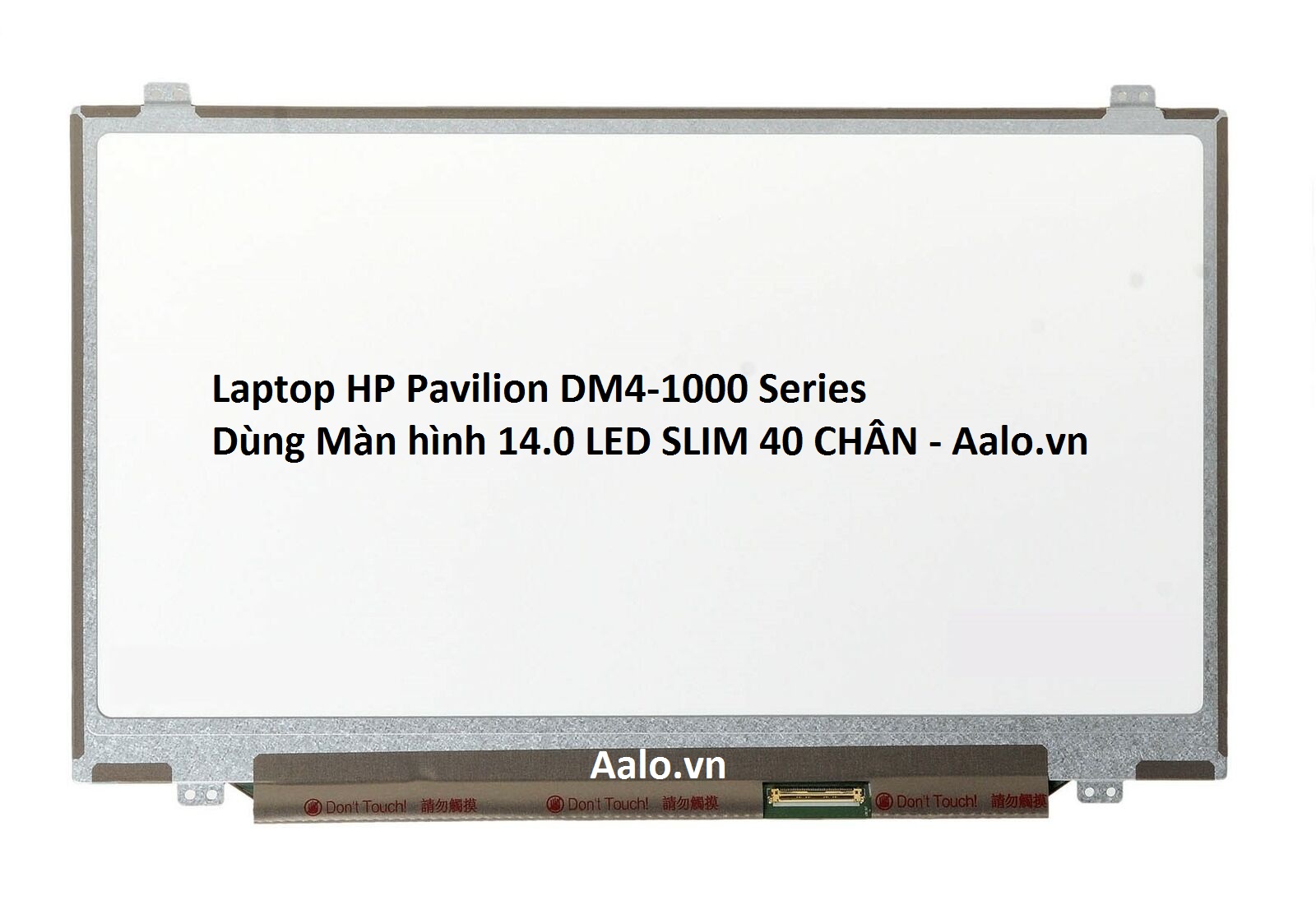 Màn hình Laptop HP Pavilion DM4-1000 Series - Aalo.vn