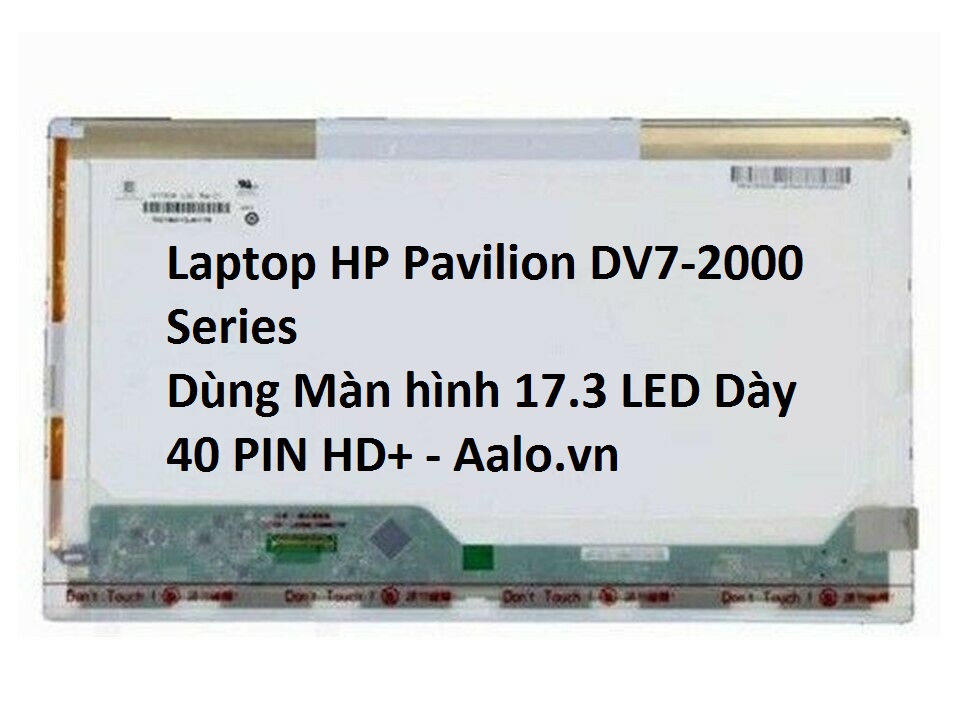 Màn hình Laptop HP Pavilion DV7-2000 Series - Aalo.vn