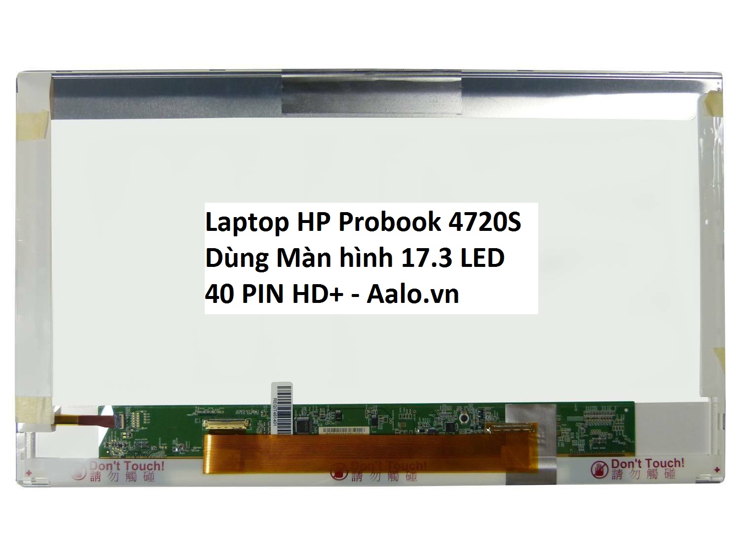 Màn hình Laptop HP Probook 4720S - Aalo.vn