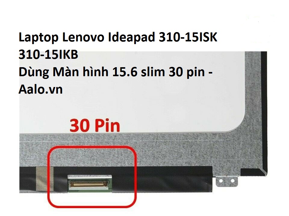 Màn hình Laptop Lenovo Ideapad 310-15ISK 310-15IKB - Aalo.vn