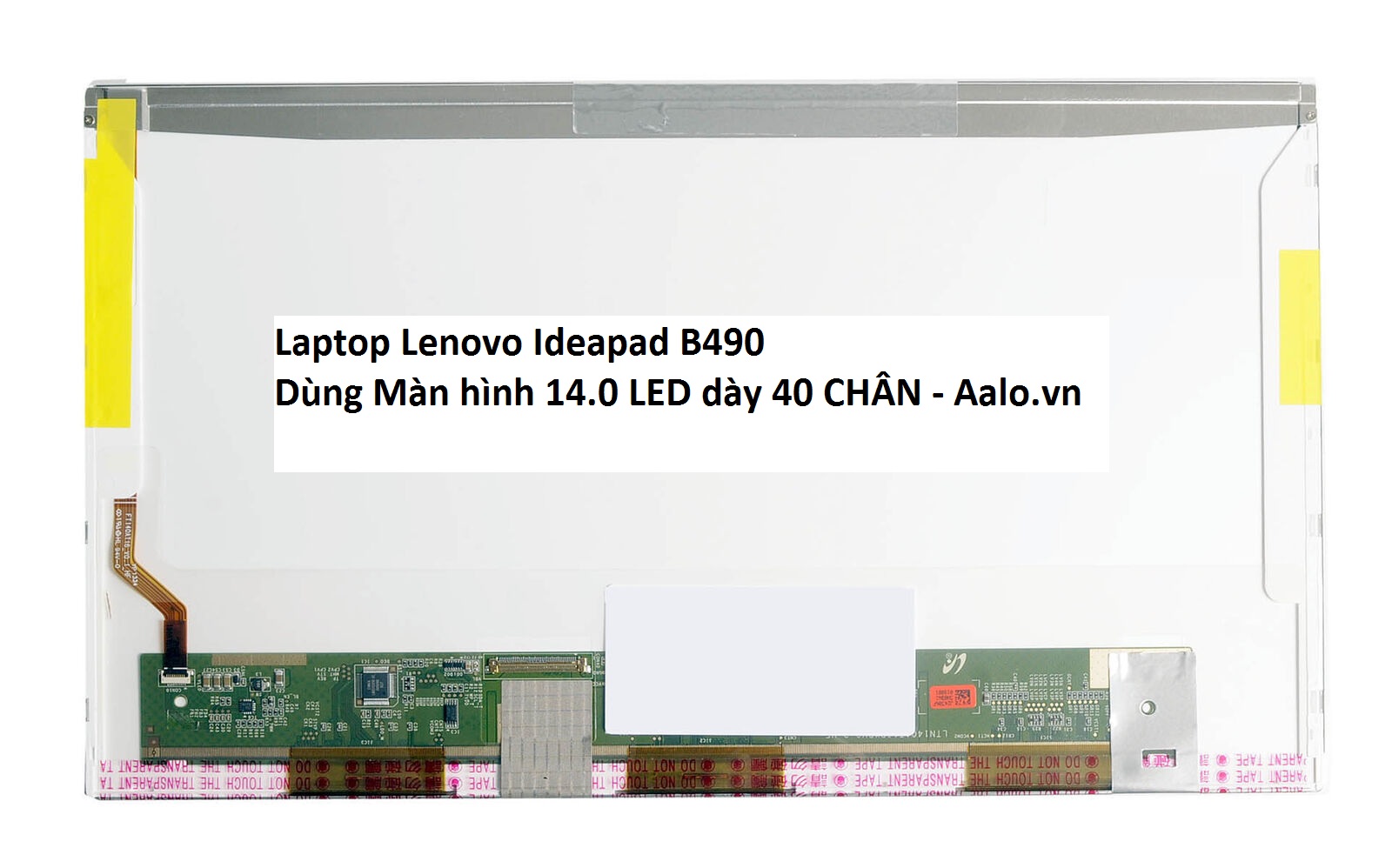 Màn hình Laptop Lenovo Ideapad B490 - Aalo.vn