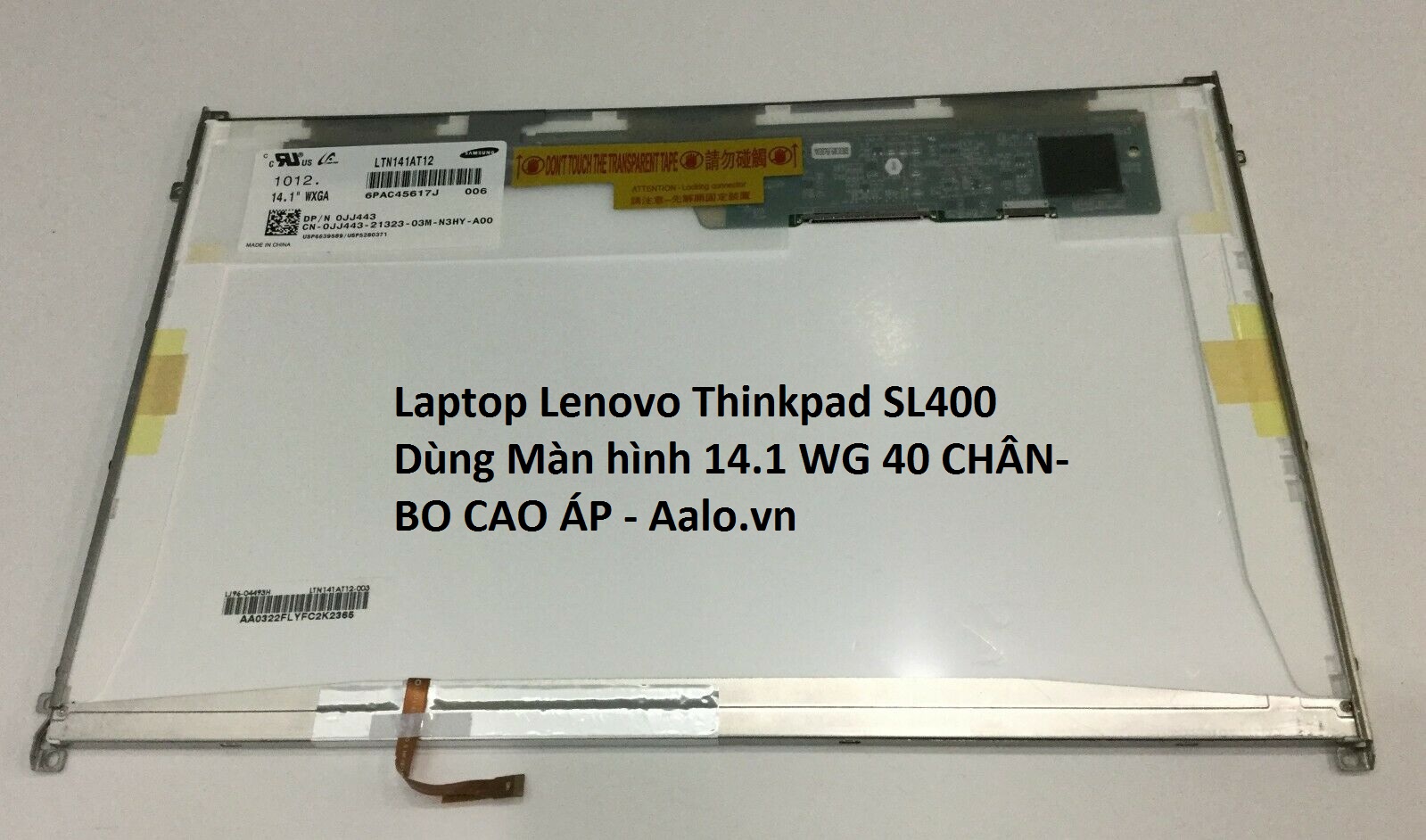 Màn hình Laptop Lenovo Thinkpad SL400 - Aalo.vn