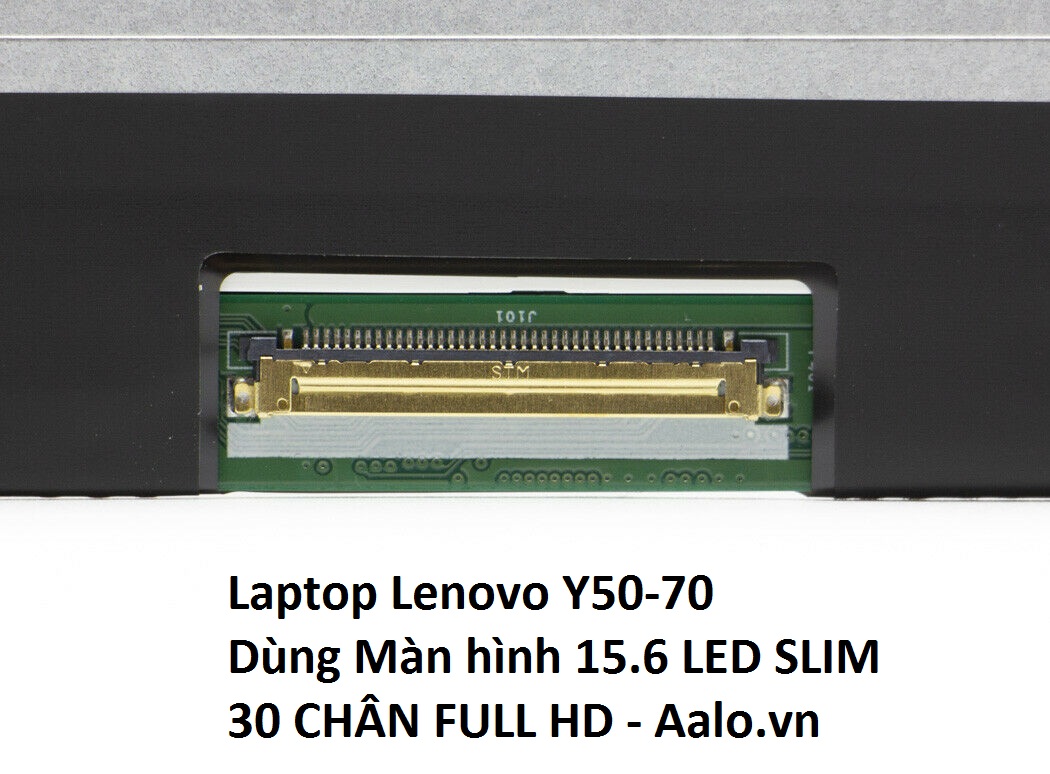 Màn hình Laptop Lenovo Y50-70 - Aalo.vn