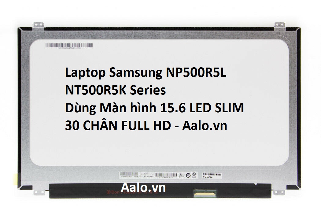 Màn hình Laptop Samsung NP500R5L NT500R5K Series - Aalo.vn
