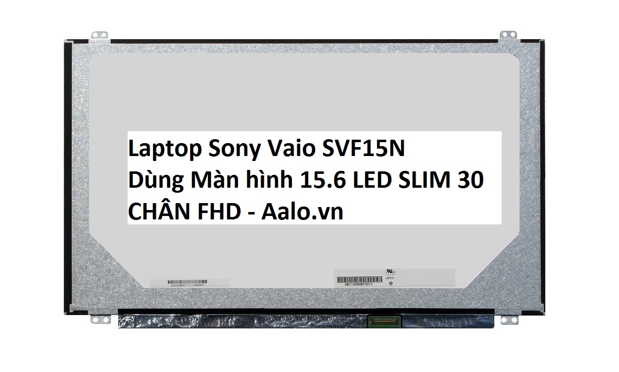 Màn hình Laptop Sony Vaio SVF15N - Aalo.vn