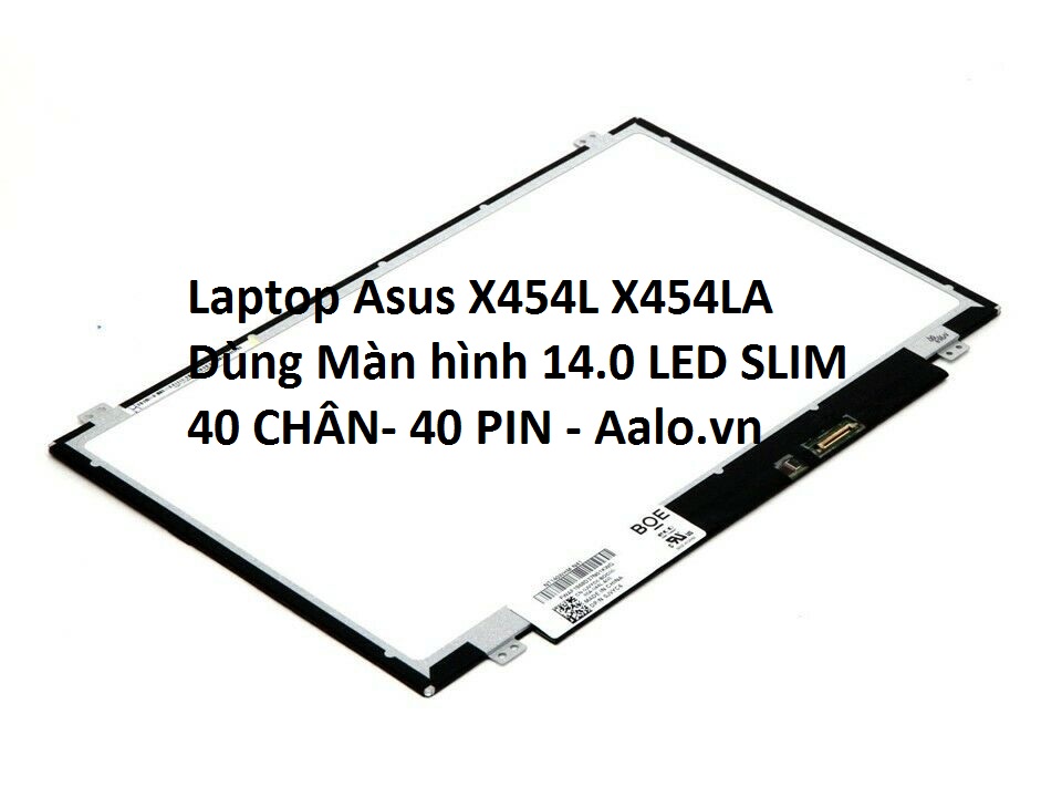 Màn hình laptop Asus X454L X454LA - Aalo.vn