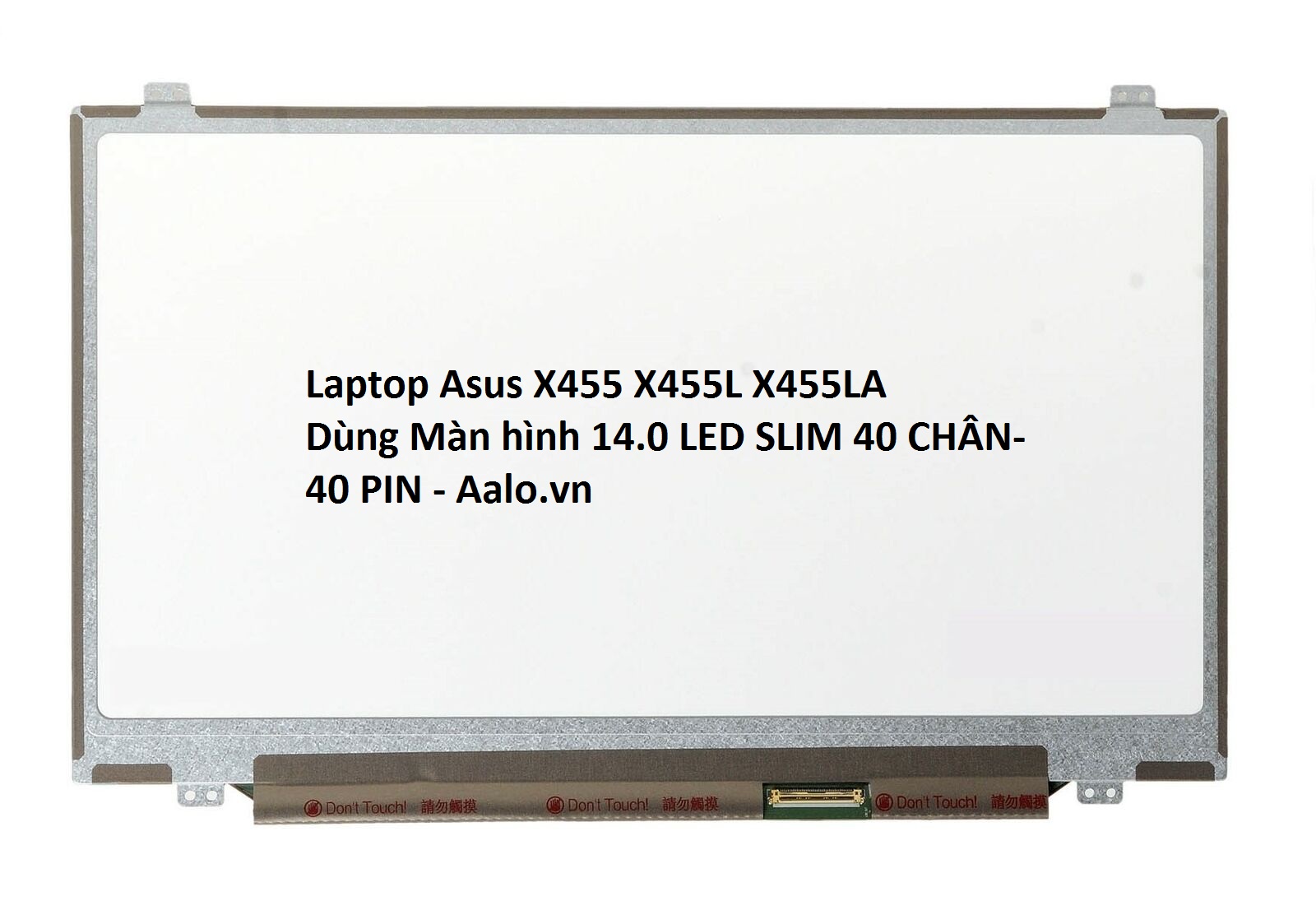 Màn hình laptop Asus X455 X455L X455LA - Aalo.vn
