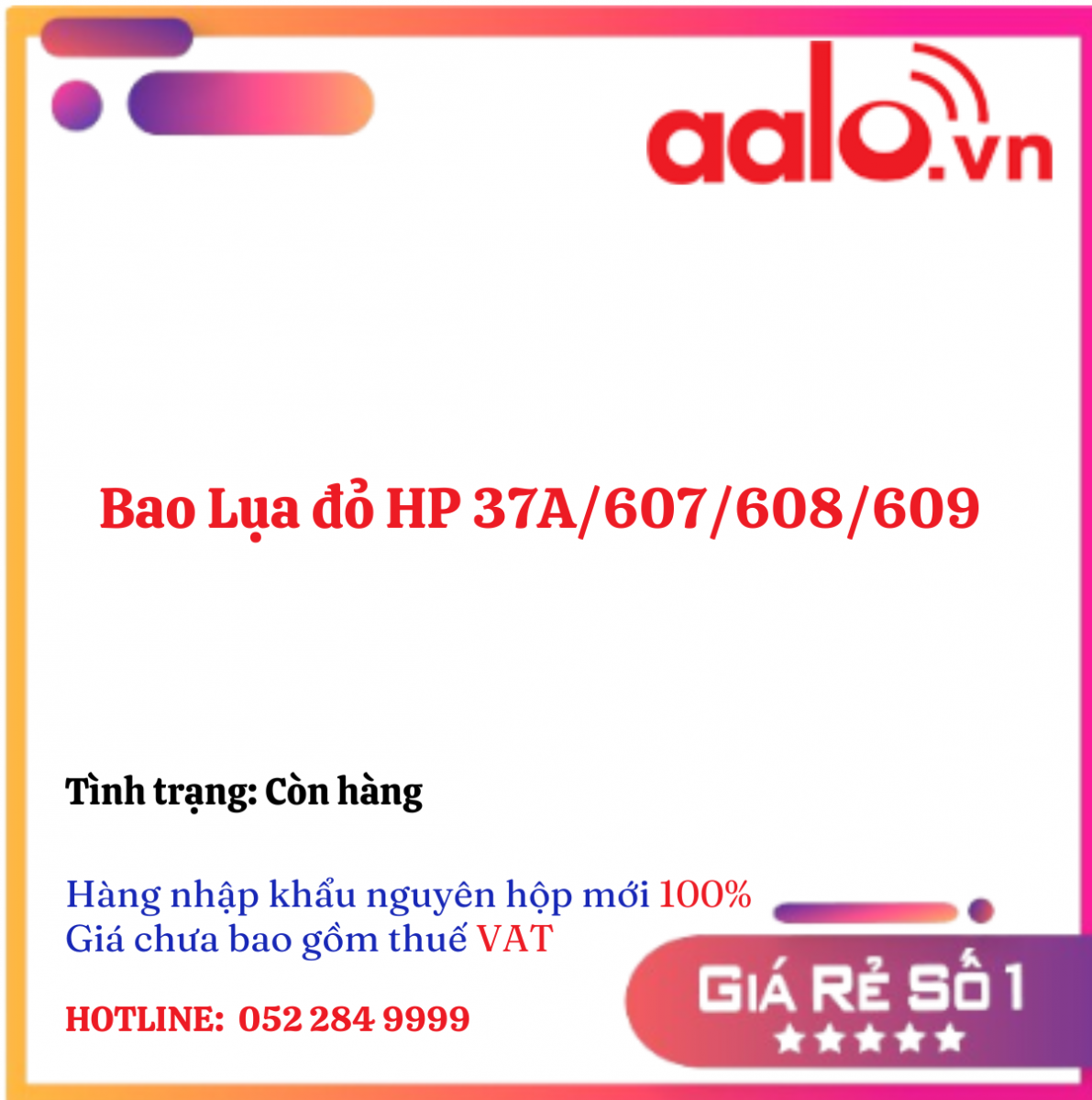 Bao Lụa đỏ HP 37A/607/608/609