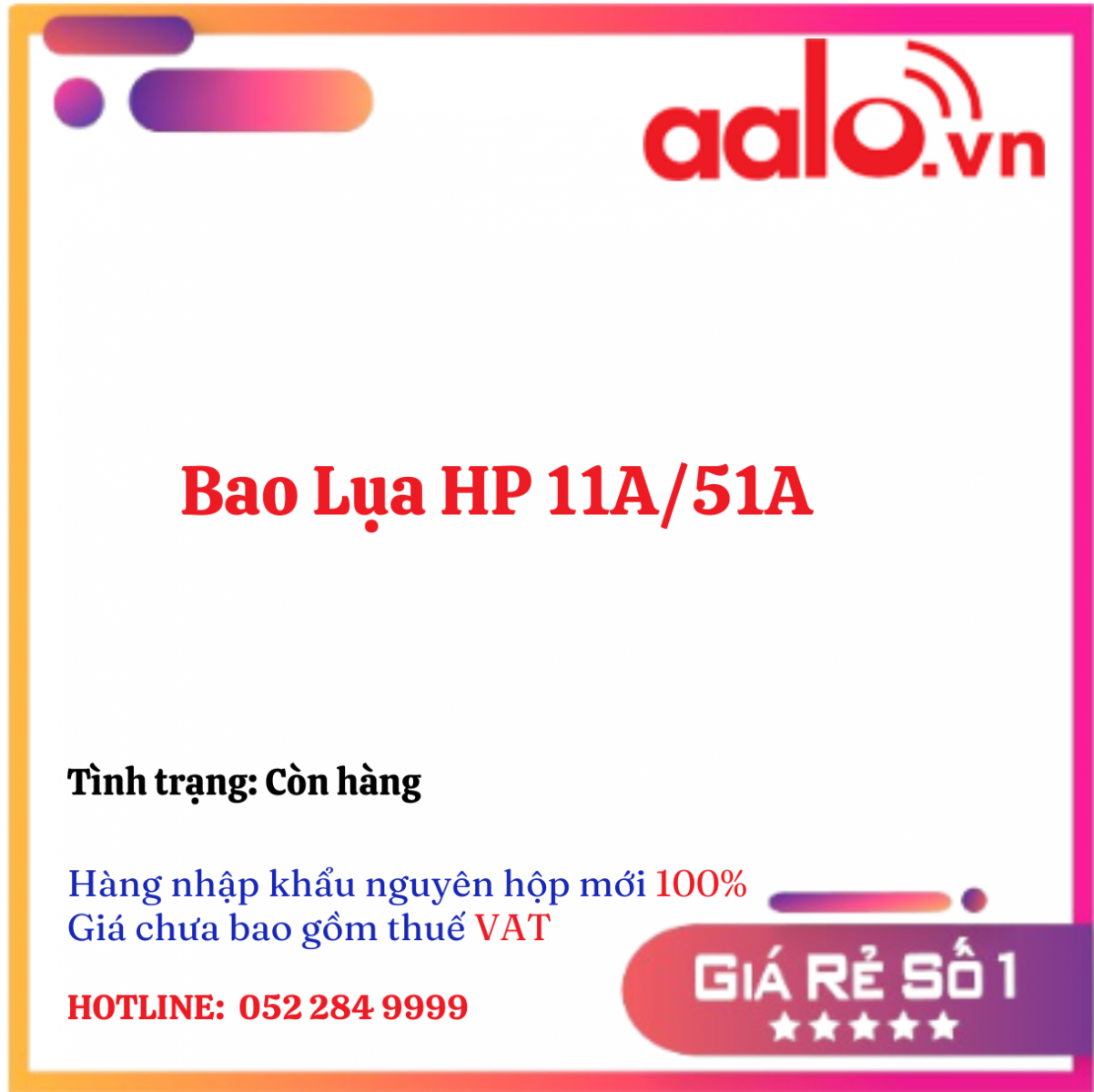 Bao Lụa HP 11A/51A