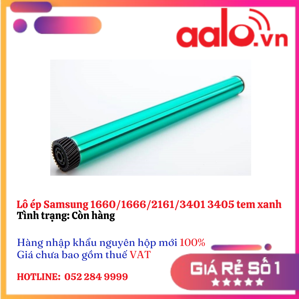 Lô ép Samsung 1660/1666/2161/3401 3405 tem xanh