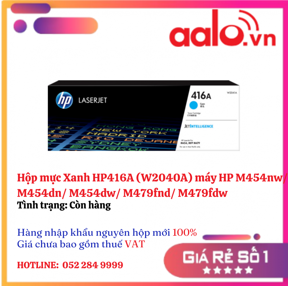 Hộp mực Xanh HP416A (W2041A) máy HP M454nw/ M454dn/ M454dw/ M479fnd/ M479fdw