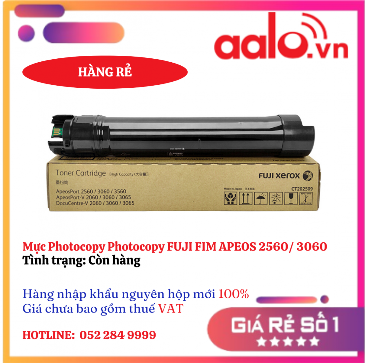 Mực Photocopy FUJI FIM APEOS 2560/ 3060 / 3560 (25k PAGES (25k PAGES) - HÀNG RẺ