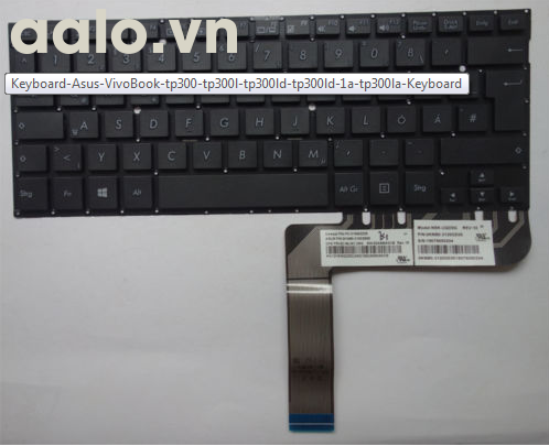 Bàn phím Laptop Asus VivoBook TP300 TP300L TP300LD TP300LD-1A TP300LA - Keyboard Asus
