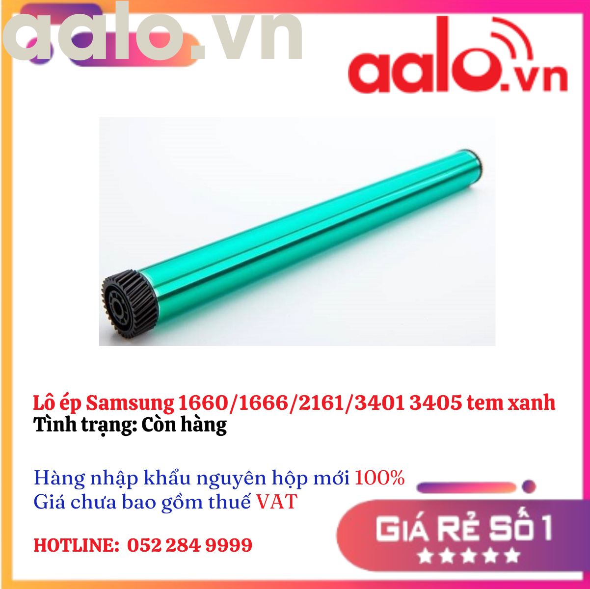 Lô ép Samsung 1660/1666/2161/3401 3405 tem xanh