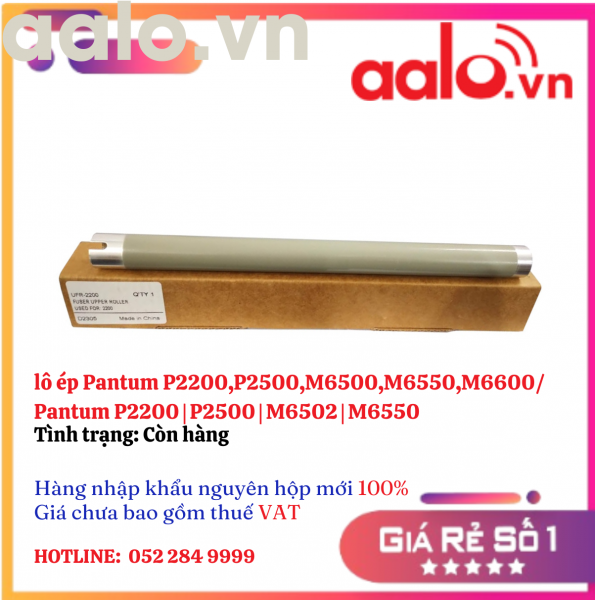 lô ép  Pantum  P2200,P2500,M6500,M6550,M6600/Pantum P2200 | P2500 | M6502 | M6550 