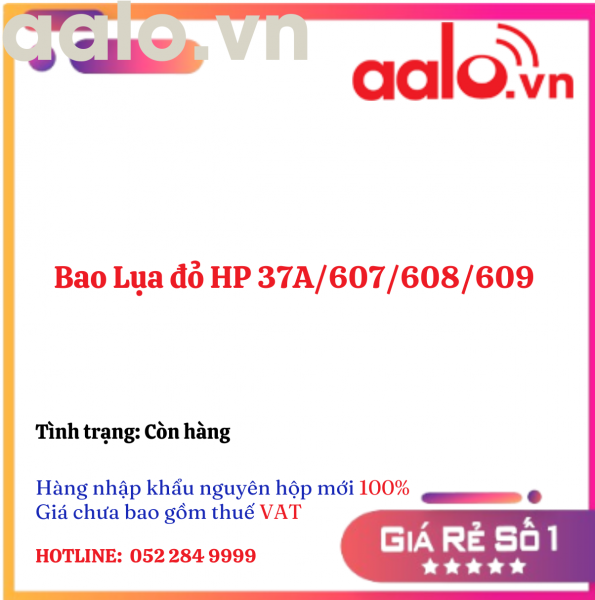 Bao Lụa đỏ HP 37A/607/608/609