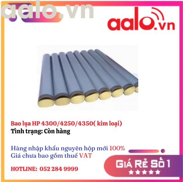 Bao lụa HP 4300/4250/4350( kim loại)