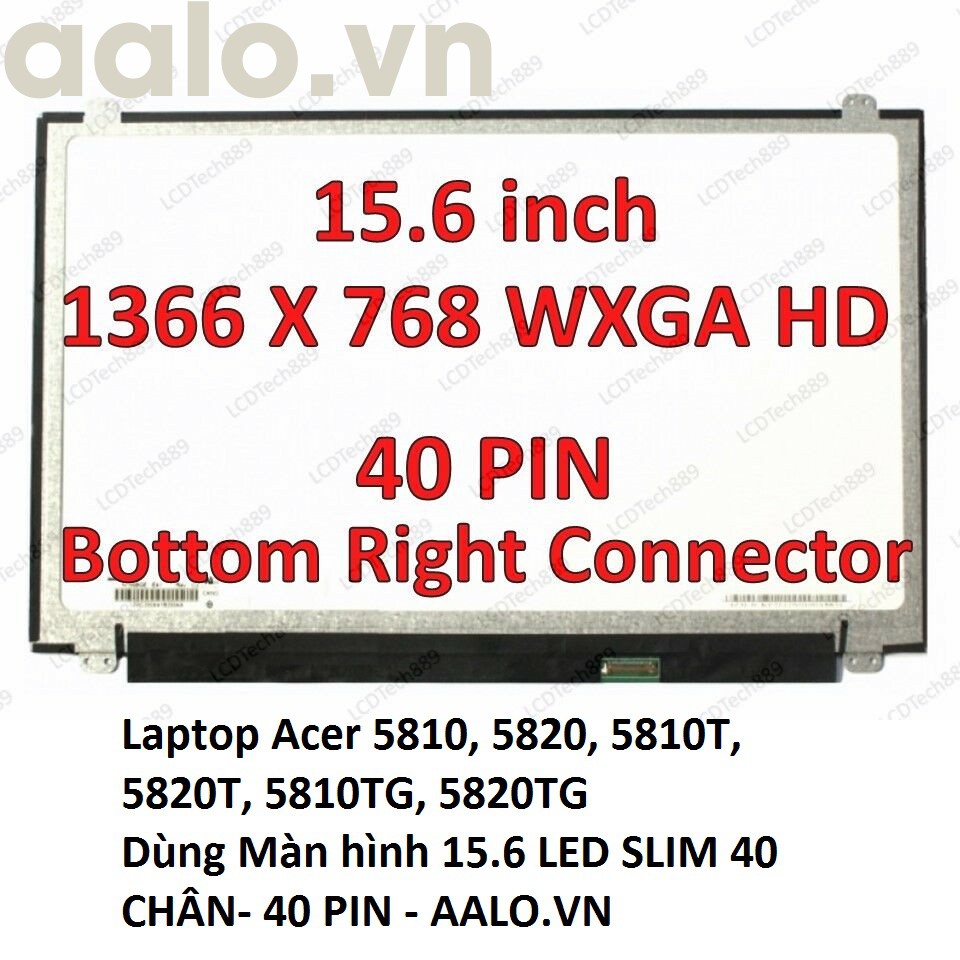 Màn hình Laptop Acer 5810, 5820, 5810T, 5820T, 5810TG, 5820TG