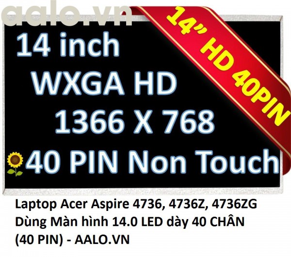 Màn hình laptop Acer Aspire 4736, 4736Z, 4736ZG