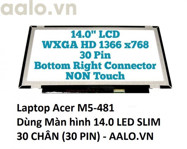 Màn hình laptop Acer M5-481