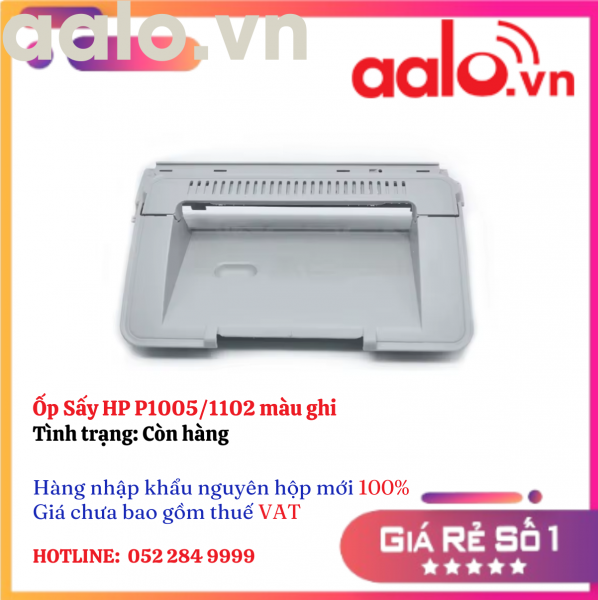 Ốp Sấy HP P1005/1102 màu ghi