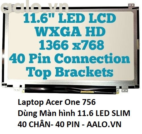 Màn hình laptop Acer One 756