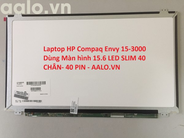 Màn hình laptop HP Compaq Envy 15-3000