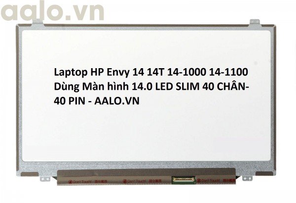 Màn hình laptop HP Envy 14 14T 14-1000 14-1100