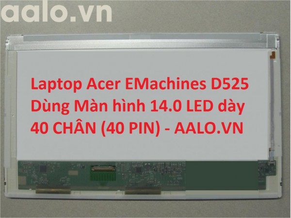 Màn hình laptop Acer EMachines D525