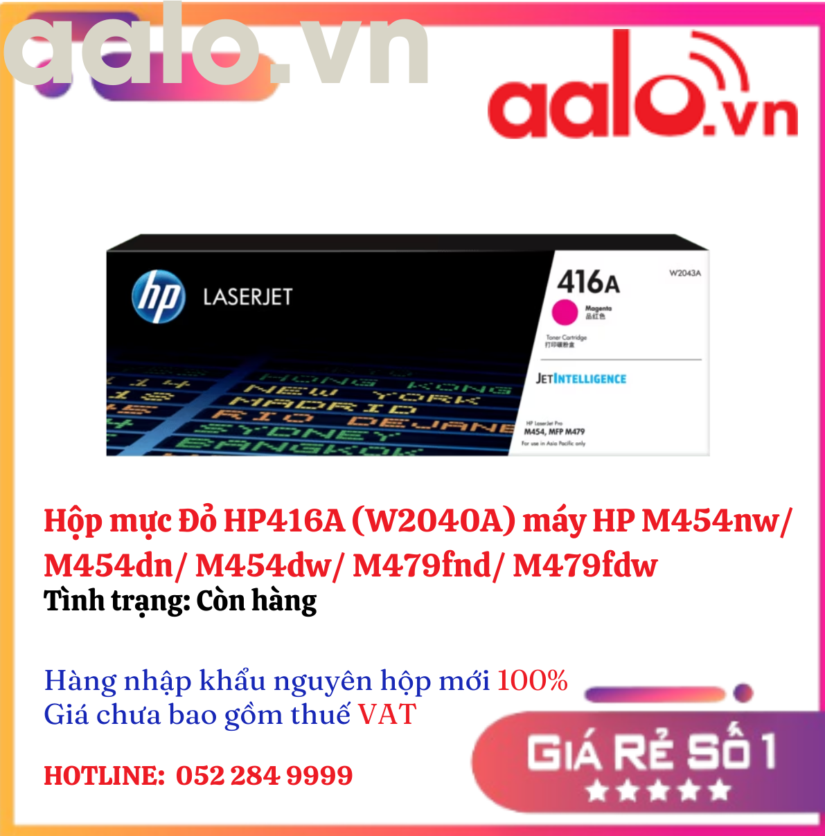 Hộp mực Đỏ HP416A (W2043A) máy HP M454nw/ M454dn/ M454dw/ M479fnd/ M479fdw