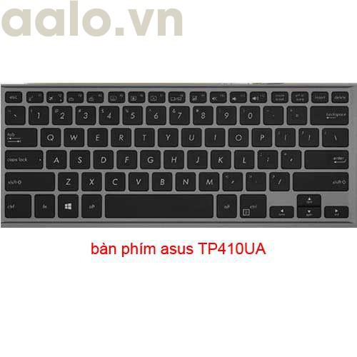 bàn phím laptop asus TP410 TP410UA TP412UA