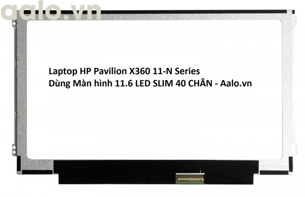 Màn hình Laptop HP Pavilion X360 11-N Series