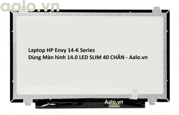 Màn hình Laptop HP Envy 14-K Series